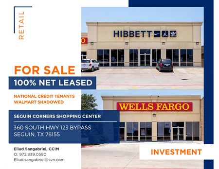 A look at Wells Fargo & Hibbett Sports | Walmart Shadowed | Net Leased | Seguin TX commercial space in Seguin