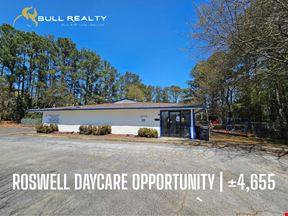 Roswell Daycare Opportunity | ±4,655 SF