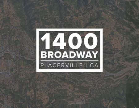 A look at 1400 Broadway | Placerville, CA commercial space in Placerville