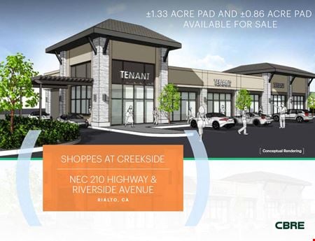 A look at The Shoppes at Creekside-Rialto-Pads For Sale commercial space in Rialto