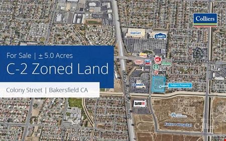 A look at C-2 Zoned Land commercial space in Bakersfield