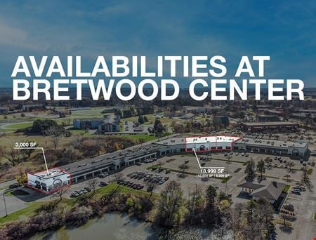 A look at Bretwood Centre Lease Space Available commercial space in Kentwood